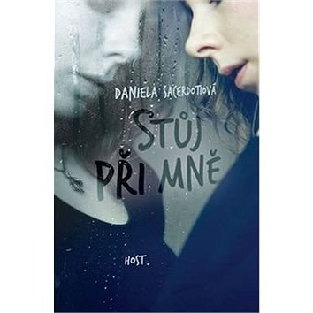 Stůj při mně (978-80-7491-253-5)
