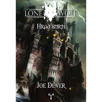 Lone Wolf Hrad smrti: Kniha 7