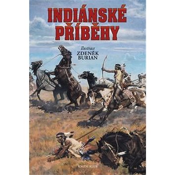 Indiánské příběhy (978-80-242-5504-0)