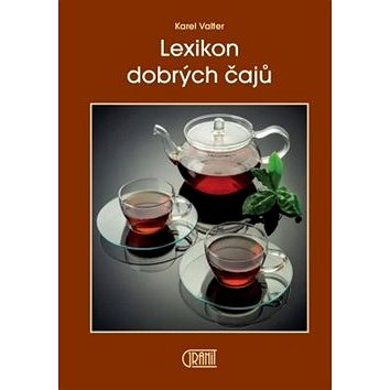 Kniha Lexikon dobrých čajů