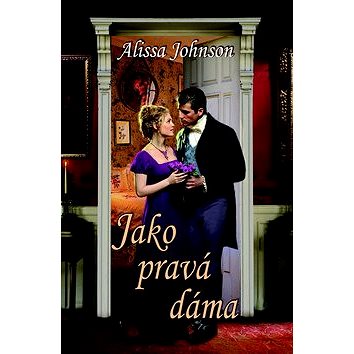 Jako pravá dáma (978-80-269-0571-4)