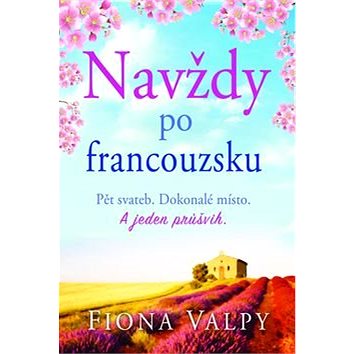 Navždy po francouzsku (978-80-269-0594-3)