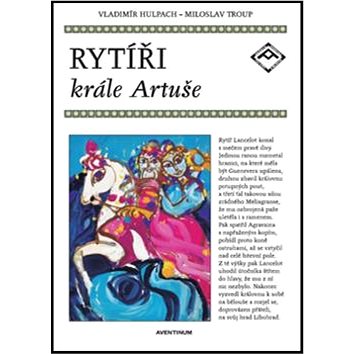 Rytíři krále Artuše (978-80-7442-090-0)