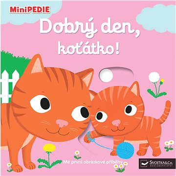 Dobrý den, koťátko!: MiniPEDIE