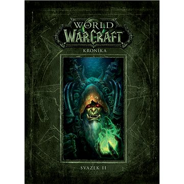 World of Warcraft Kronika: Svazek II