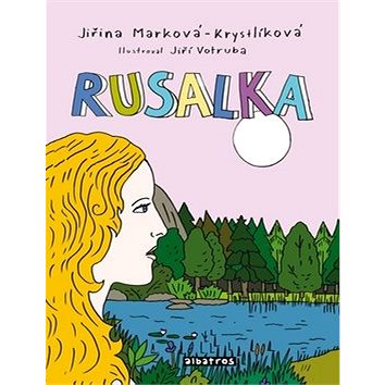 Rusalka: Kniha + CD (978-80-00-04791-1)