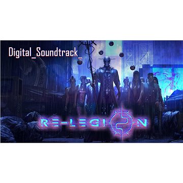 Re-Legion (PC) Soundtrack DIGITAL