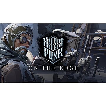 E-shop FrostPunk: On The Edge (PC) Key für Steam